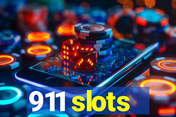 911 slots